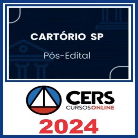 Cartório SP (Cartório de São Paulo) Pós Edital – Cers 2024