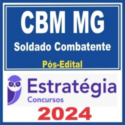 CBM MG (Soldado Combatente) Pós Edital – Estratégia 2024