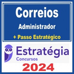 Correios (Administrador + Passo) Estratégia 2024