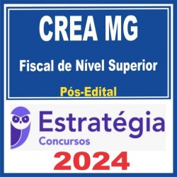 CREA MG (Fiscal de Nível Superior) Pós Edital – Estratégia 2024