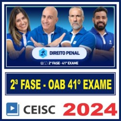 OAB 2ª Fase Penal – 41º Exame (Repescagem + Regular) Ceisc