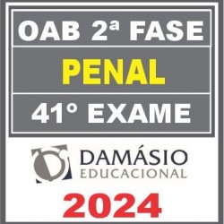 OAB 2ª Fase Penal – 41º Exame (Repescagem + Regular) Damásio