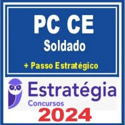 PM CE (Soldado + PASSO) Estratégia 2024