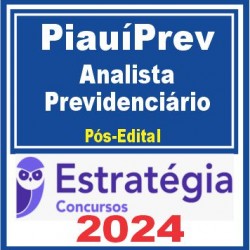 PiauíPrev (Analista Previdenciário) Pós Edital – Estratégia 2024