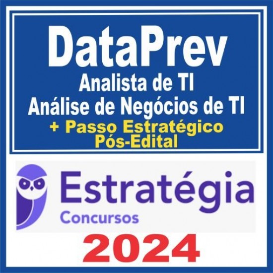 DataPrev (Analista de TI – Análise de Negócios de TI) Pós Edital – Estratégia 2024