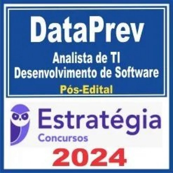 DataPrev (Analista de TI – Desenvolvimento de Software) Pós Edital – Estratégia 2024