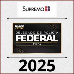 Delegado de Polícia Federal 2025 Supremo TV