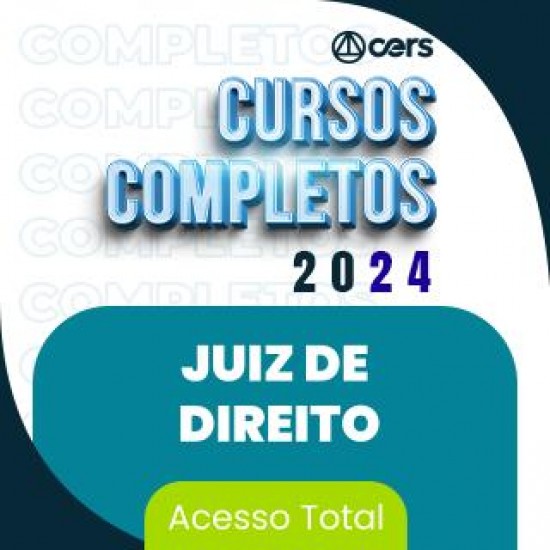 Juiz de Direito CERS 2024