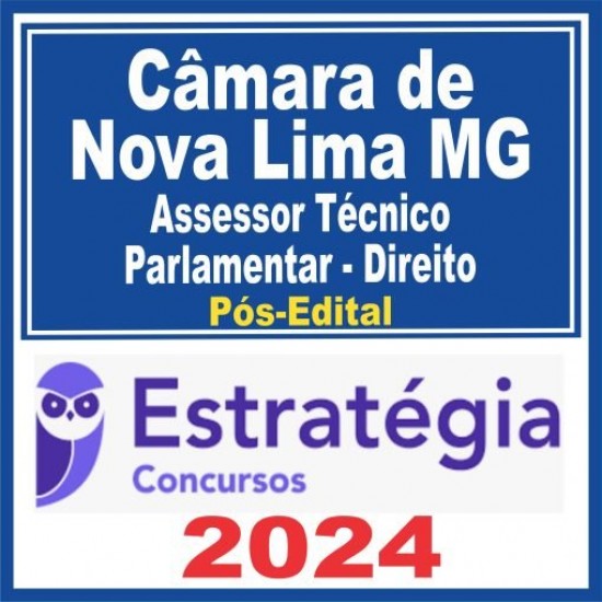 Câmara de Nova Lima MG (Assessor Técnico Parlamentar – Direito) Pós Edital – Estratégia 2024