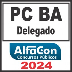 PC BA (Delegado) Alfacon 2024