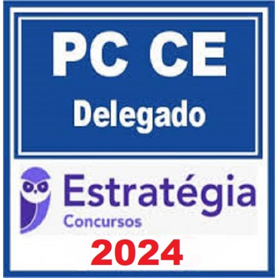 PREPARAÇÃO PRÉ-EDITAL INSPETOR E ESCRIVÃO DE POLÍCIA DO CEARÁ (TURMA 04) DEDICAÇÃO DELTA 2024