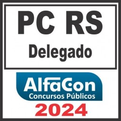 PC RS (Delegado) Alfacon 2024