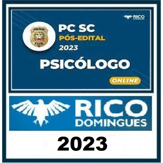 Polícia Civil – PC SC Pós-Edital 2023: Psicólogo Rico Domingues