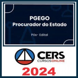 PGE GO (Procurador Estadual) Pós Edital – Cers 2024