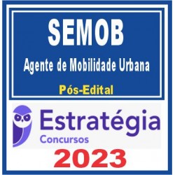 Prefeitura de Olinda-PE/ SEMOB (Agente de Mobilidade Urbana) Pacote - 2024 (Pós-Edital) ESTRATÉGIA