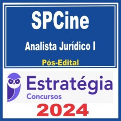 SPCine (Analista Jurídico I) Pós Edital – Estratégia 2024