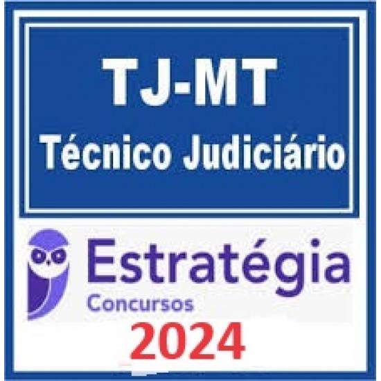 TJ-MT (Técnico Judiciário) Pacotaço - Pacote Teórico + Pacote Passo Estratégico Estratégia Concursos