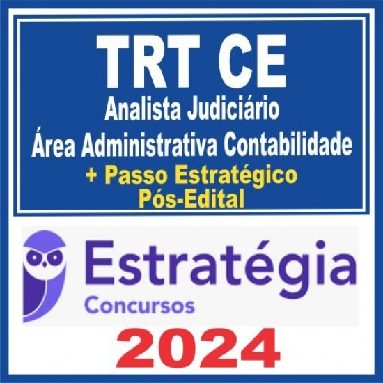 TRT CE 7ª Região (Analista Judiciário – Área Administrativa – Contabilidade + Passo) Pós Edital