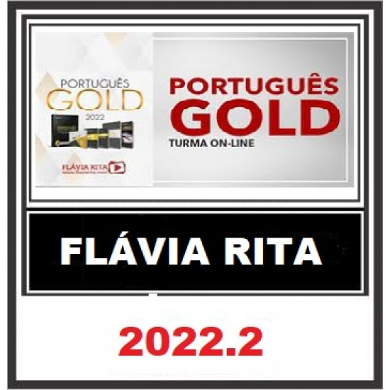 Curso on-line de Português Gold para Concursos 2022 - Professora Flávia Rita