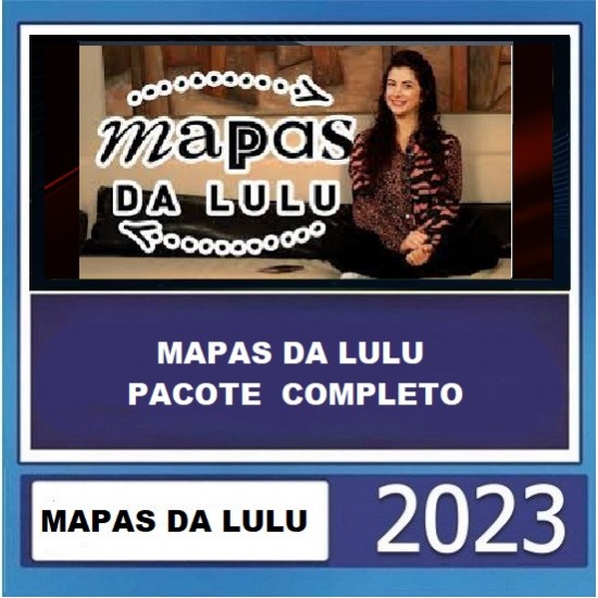 Pacote Completo 3.0 (2023) MAPAS DA LULU