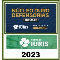 NÚCLEO DURO DEFENSORIAS - ESTUDOS IURIS 2023