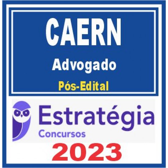 CAERN (Advogado) Pós Edital – Estratégia 2023