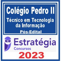 Colégio Pedro II (Técnico em Tecnologia da Informação) Pós Edital – Estratégia 2023