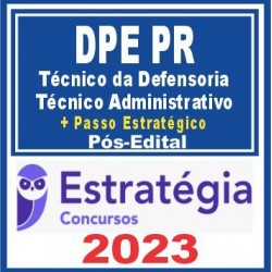 DPE PR (Analista da Defensoria Pública – Administração) Pós Edital – Estratégia 2023