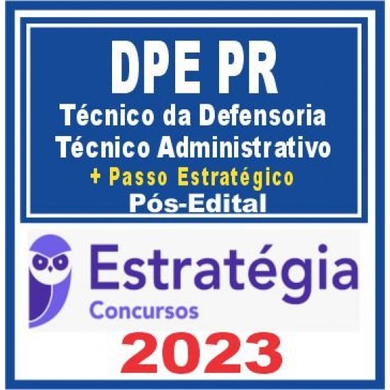 DPE PR (Analista da Defensoria Pública – Administração) Pós Edital – Estratégia 2023