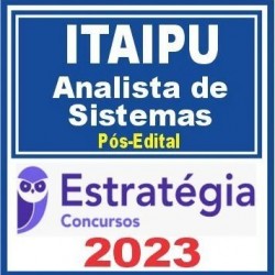 Itaipu (Função: Analista de Sistemas) Pós Edital – Estratégia 2023