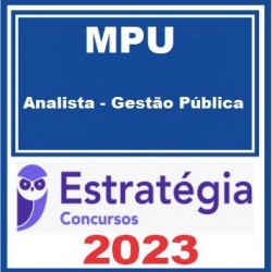 MPU (Analista - Gestão Pública) Pacote 2023 (Pré-Edital) Pós Edital Estratégia Concursos