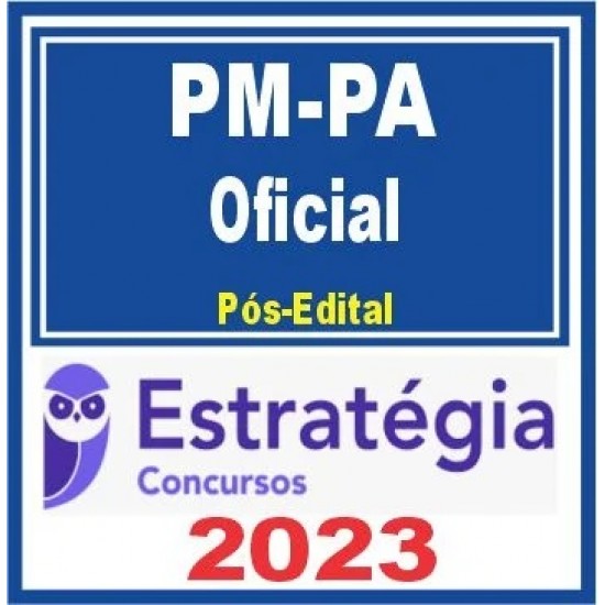 PM PA (Oficial) Pós Edital – Estratégia 2023