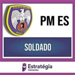 PM ES – Soldado – Teorico + Passo – 2023 – ESTRATÉGIA