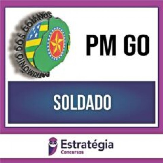 PM GO – Soldado Combatente – 2023 – ESTRATÉGIA