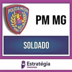 PM MG (Soldado) – 2023 (PÓS-EDITAL) – ESTRATÉGIA