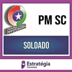 PM SC – Soldado – Teorico- + Passo – 2023 – ESTRATÉGIA