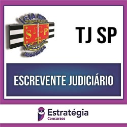 TJ SP PÓS EDITAL (Escrevente Técnico Judiciário) Pacote Completo – 2023 – ESTRATÉGIA