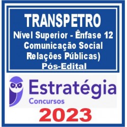 TRANSPETRO (Profissional Nível Médio – Ênfase 12: Química do Petróleo) Pós Edital