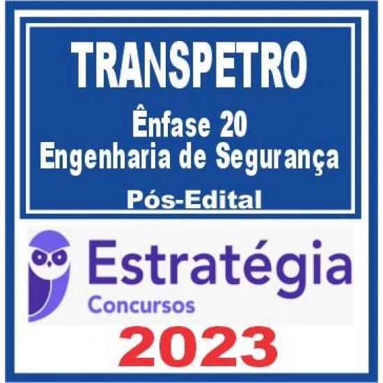 TRANSPETRO (Profissional Nível Superior – Ênfase 20: Engenharia de Segurança)