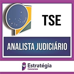 TSE 2023 – Concurso Unificado (Analista Judiciário – Área Judiciária) Teórico + Passo – ESTRATÉGIA