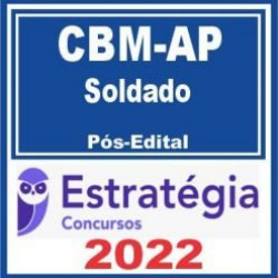 CBM AP (Soldado) Pós Edital – Estratégia 2022