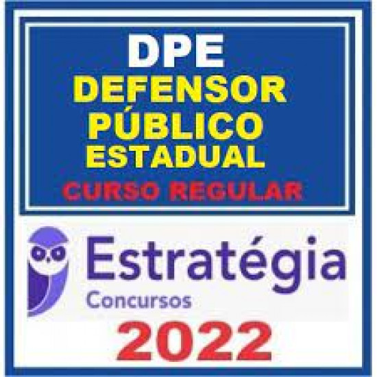 DPEs - Pacote Regular p/ Defensoria Pública Estadual - 2022 - Estratégia Concursos