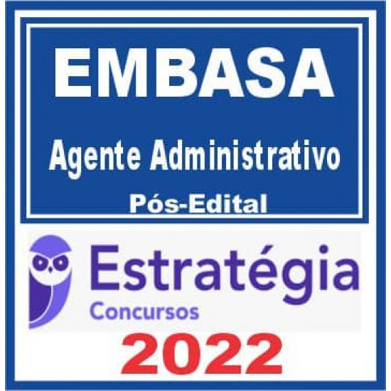 EMBASA (Agente Administrativo) Pós Edital – Estratégia 2022