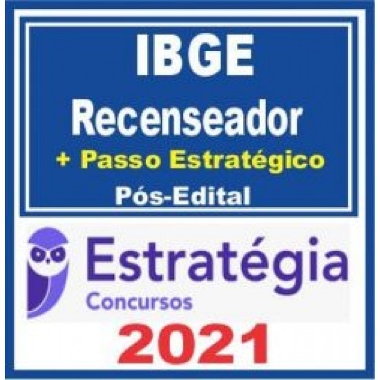 IBGE (Recenseador + Passo) Pós Edital – Estratégia 2021