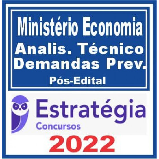 PSS-Ministério da Economia (Analista Técnico de Demandas Previdenciárias) Pós Edital – Estratégia 2022