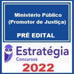 Ministério Público (Promotor de Justiça) Pacote Regular - 2022 - Estratégia Concursos