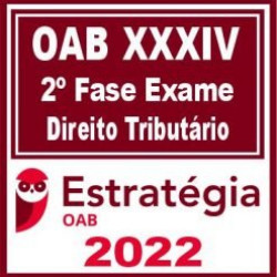 OAB 2ª Fase XXXIV (Tributário) Estratégia