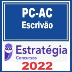 PC AC (Escrivão) Estratégia 2022