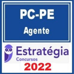 PC-PE (Agente) Pacote - 2022 (Pré-Edital) - Estratégia Concursos