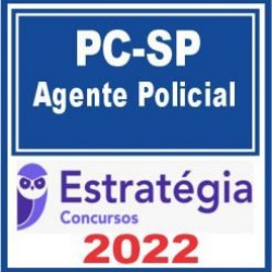 PC SP (Agente Policial) Estratégia 2022